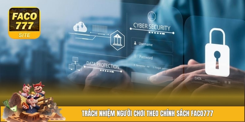 Trách nhiệm của từng người chơi trong các quy định